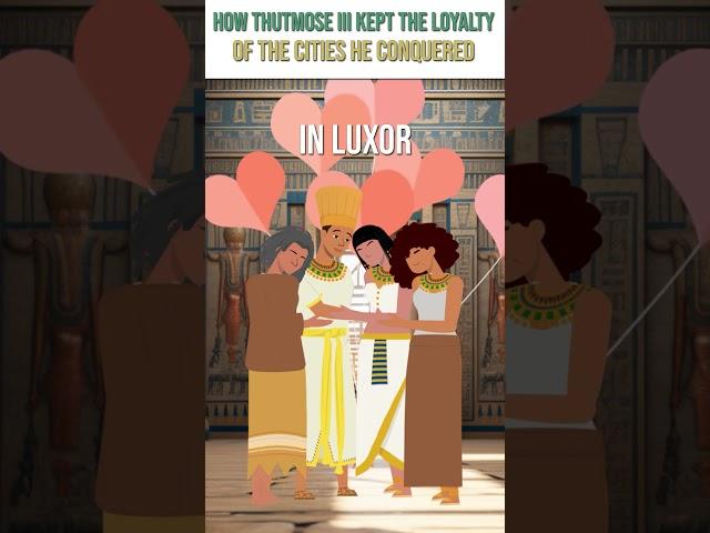 How Thutmose III Kept the Loyalty of the Cities He Conquered