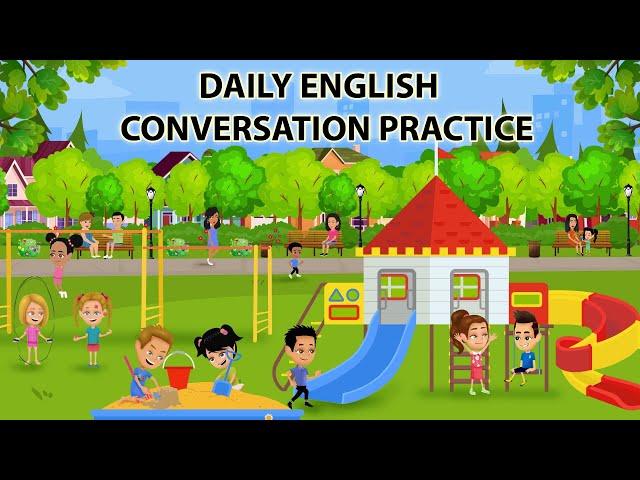 Daily English Conversation Practice