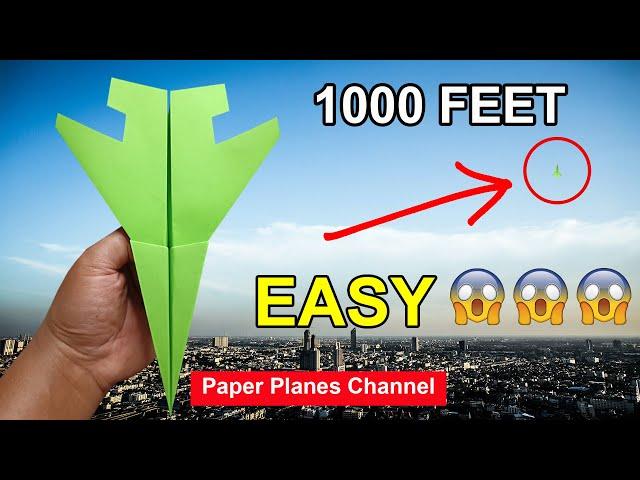 Over 1000 FEET? How to make a Paper Airplane that flies Far 1000 Feet - EASY paper aeroplane