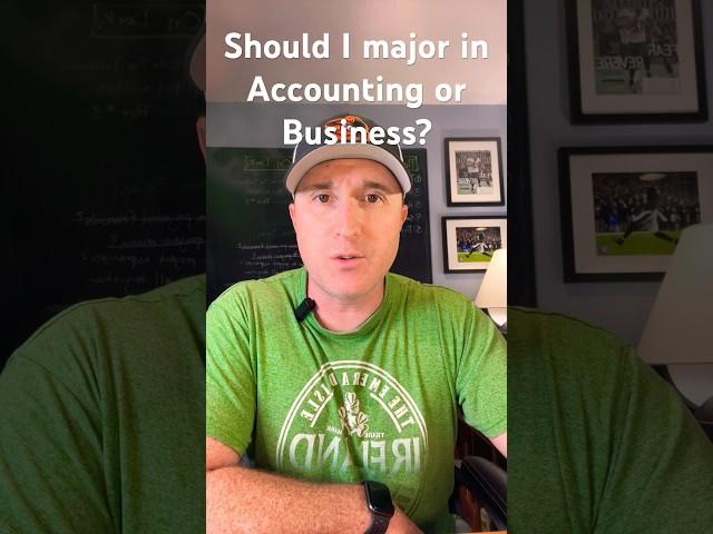 COLLEGE MAJOR: Accounting or business degree?