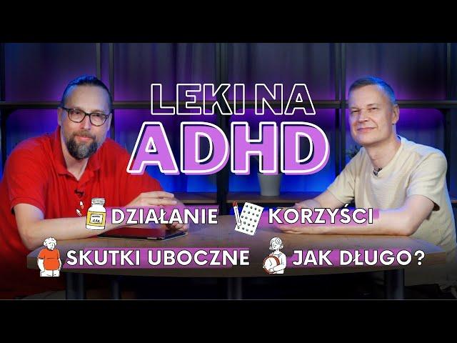 ADHD - Działania niepożądane metylofenidatu