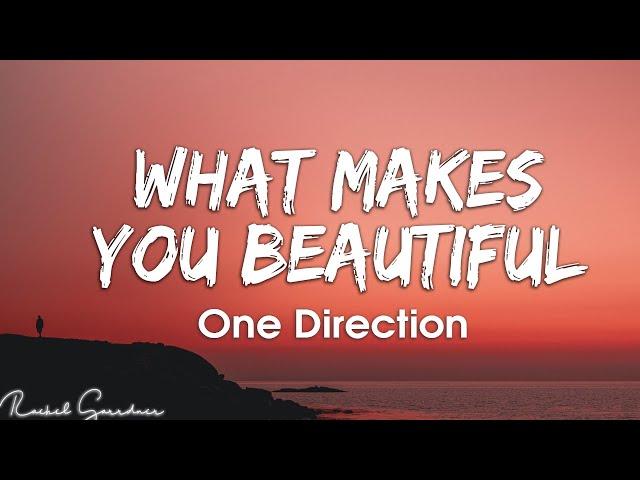 One Direction - What Makes You Beautiful (Lyrics)