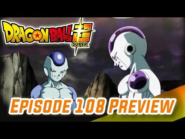 Dragon Ball Super Episode 108 Preview [The Treacherous Frieza!!]ドラゴンボール超　第108話予告 「フリーザとフロスト