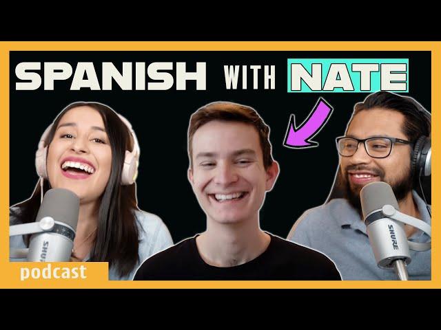  How to SPEAK SPANISH Fluently (& confidently )  [ft. Nate's Adventures]