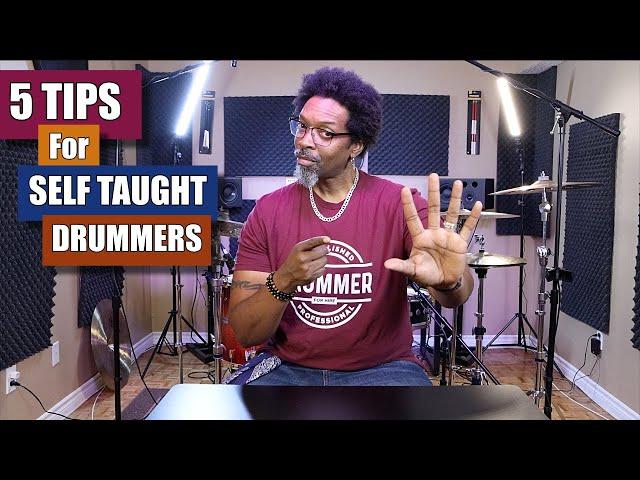 5 Tips For Self Taught Drummers - How To Get Better Quicker! 