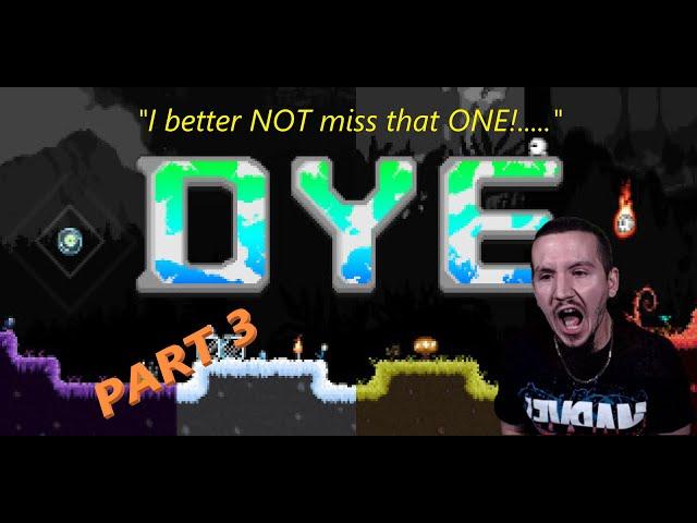 Shade Plays DYE Ep.3 - NO! MAN! WHY! COME ON!