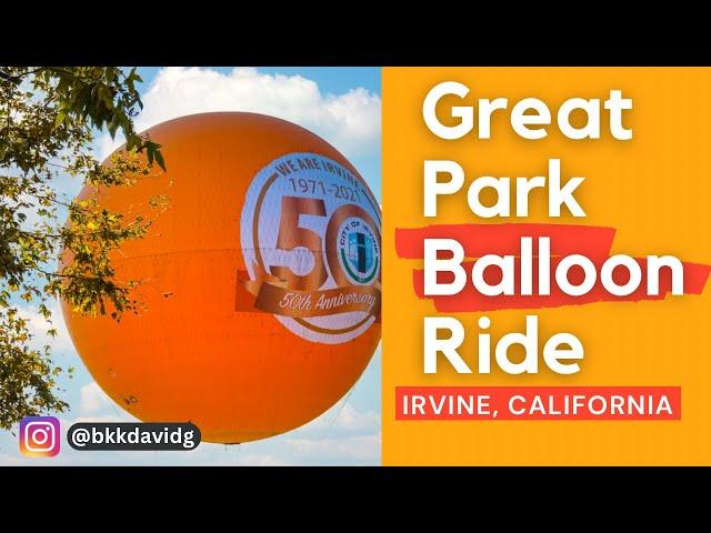 Irvine Balloon Ride above Orange County, California