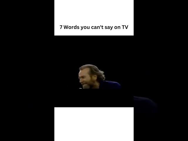 7 Words you can't say on TV George Carlin #shorts