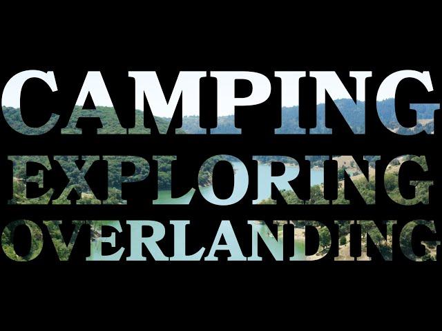Camping Overlanding Exploring OHV - Adventure Onward