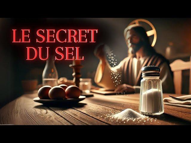 LE SEL EST-IL UNE ARME SPIRITUELLE ? La vérité cachée du SEL dans la Bible