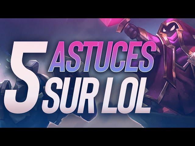 5 ASTUCES SUR LOL #2 LES CREEPS