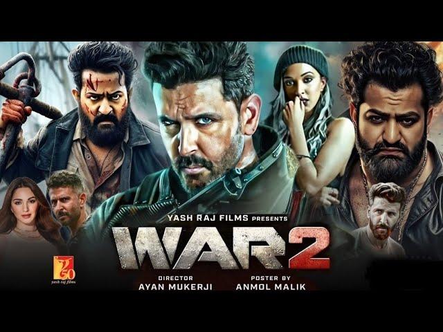 War 2 Full Movie 2024 | Hrithik Roshan, Tiger Shroff, Jr NTR, Kiara Advani | New Hindi Movie 2024