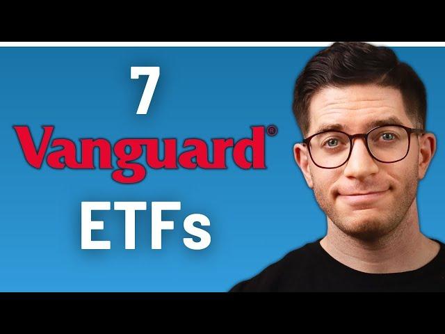 7 Best Vanguard ETFs To Buy in 2024 for Low-Fee Index Investing