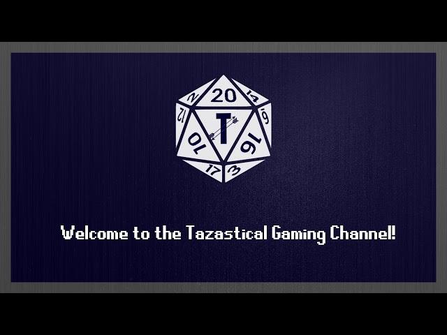 Tazastical Gaming Channel Introduction