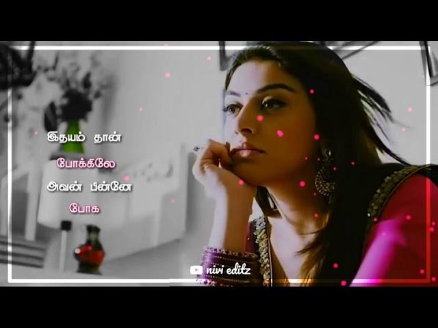 kangal thirakkum songtamil love song statusnivi editzsubscribe