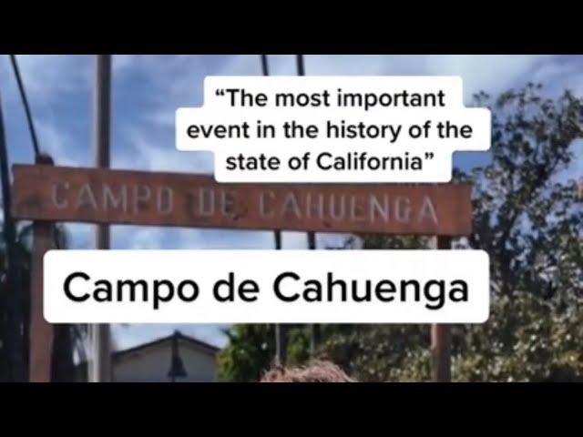 Campo de Cahuenga: the most important event in history of California