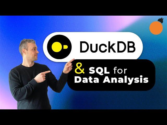 DuckDB and SQL - for Data Analysis and Processing