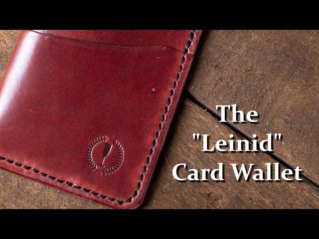 Making my "Leinid" Card Wallet