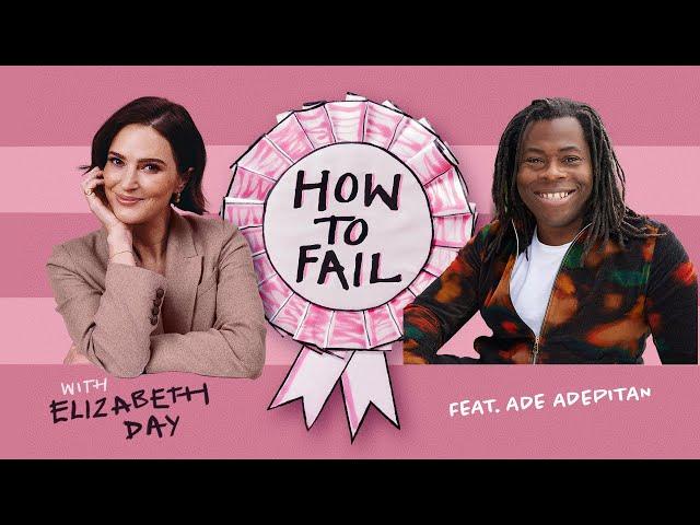 Ade Adepitan on How to Fail with Elizabeth Day