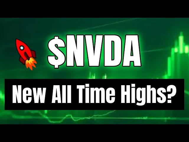 Nvidia Stock Analysis | $NVDA New All Time Highs? Nvidia Price Prediction