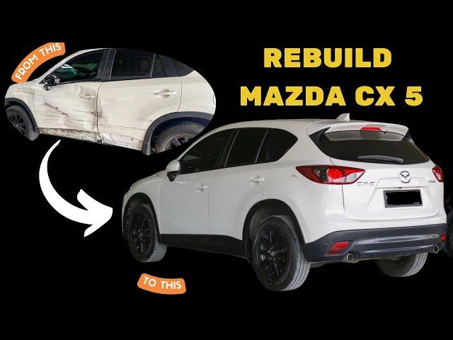 Rebuilding A Wrecked 2014 Mazda CX 5