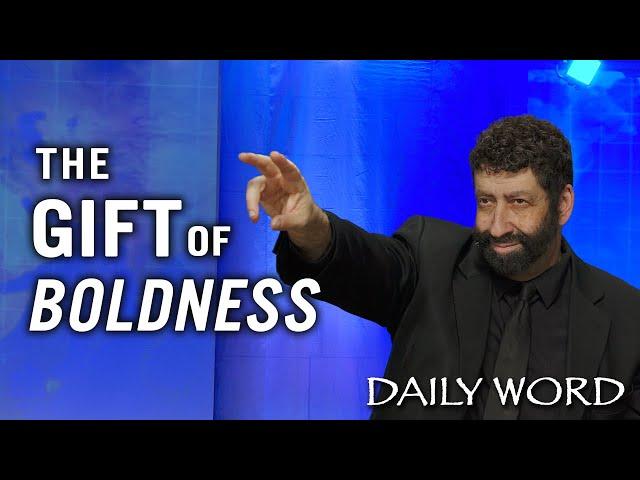 The Gift of Boldness | Jonathan Cahn Sermon