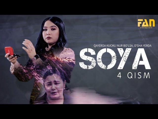 Soya serial (4 qism)| Соя сериал (4 кисм)