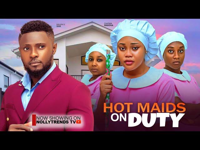 Hot Maids On Duty (New) - Maurice Sam, Chioma Nwaoha |  (Full Movie) 2024 Nigerian Nollywood Movie