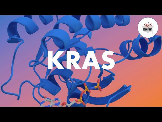 Cancer Mutations: KRAS - The Ancient Enemy.