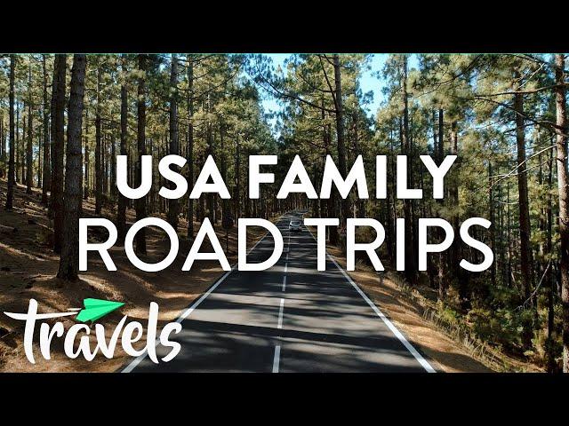 Best American Family Road Trips | MojoTravels