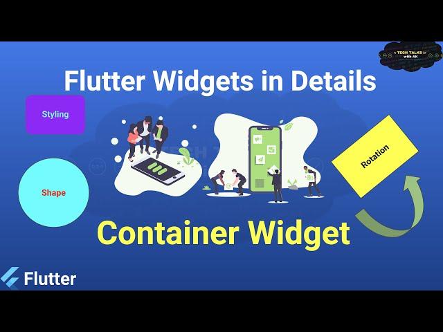 Flutter Container Widget | Flutter Widgets Explained 2021