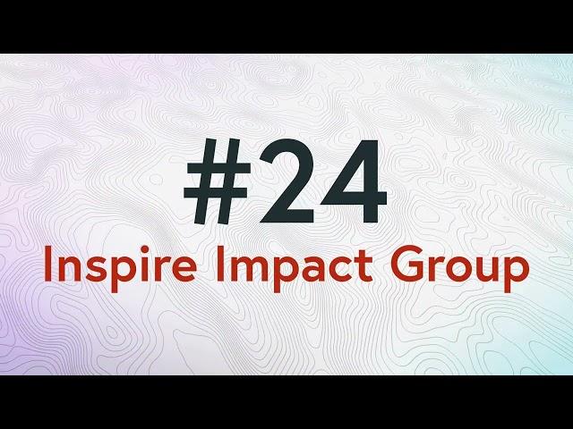 Peak 43: #24 Inspire Impact Group