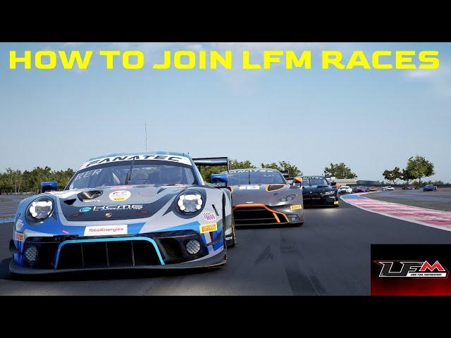 HOW TO JOIN LFM DAILYS RACES AND ENDURANCE RACES