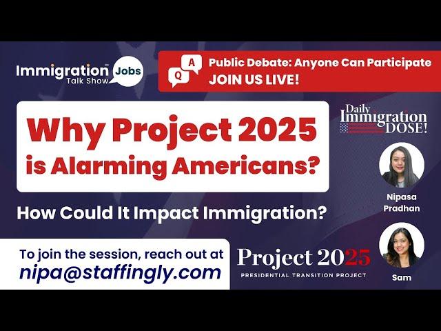  Why is Project 2025 Alarming Americans? 