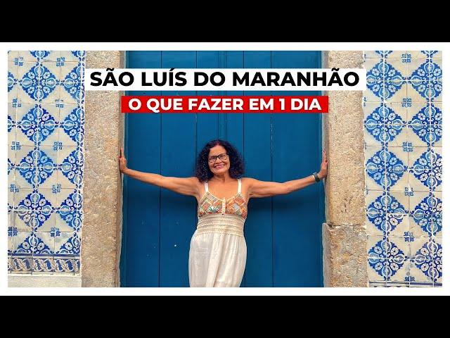 SÃO LUÍS DO MARANHÃO - roteiro de 1 dia com preços