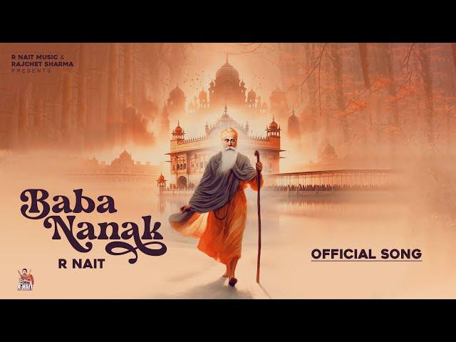 Baba Nanak (Official Video) | R Nait | Qaistrax