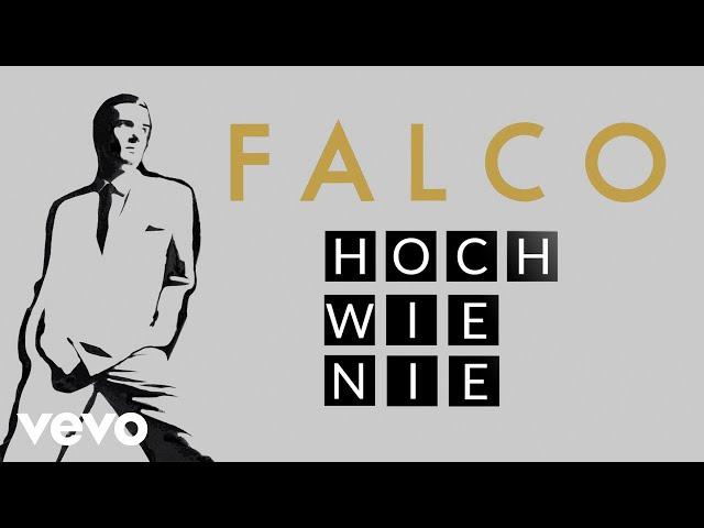 Falco - Hoch wie nie (Lyric Videos)