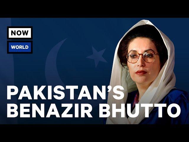 The Rise And Fall Of Pakistan's Benazir Bhutto | NowThis World