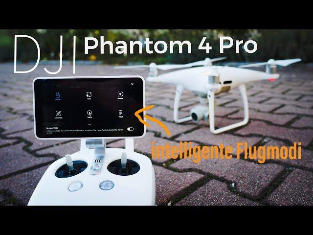 Intelligente Flugmodi von DJI Phantom 4 Pro Plus (+)