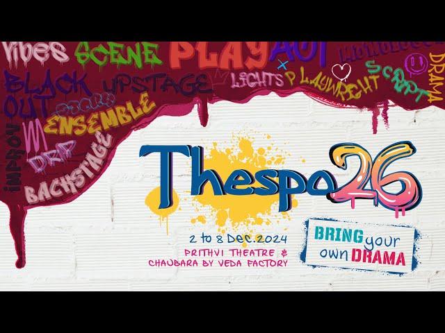 Thespo 26 | Bring Your Own Drama!