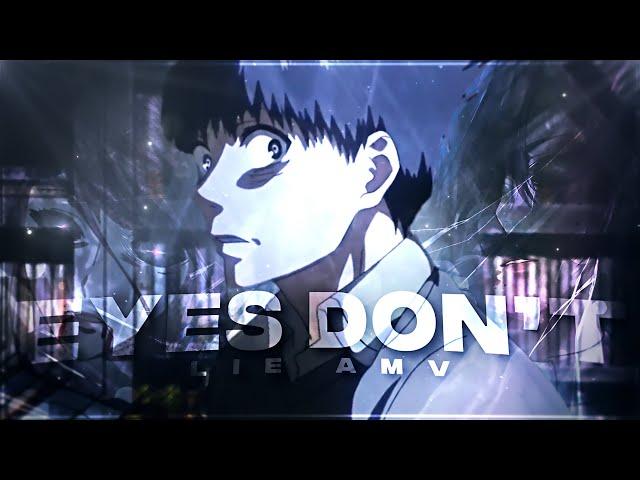 Eyes Don't Lie [+ProjectFile] | Anime - Edit [AMV]