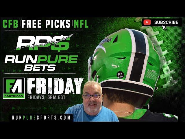 NFL Week 18 + CBB Best Bets | Factsman Friday