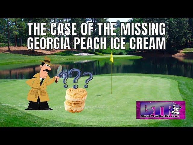 The Case Of The Missing Georgia Peach Ice Cream - Chris Fothergill-Brown on BTR