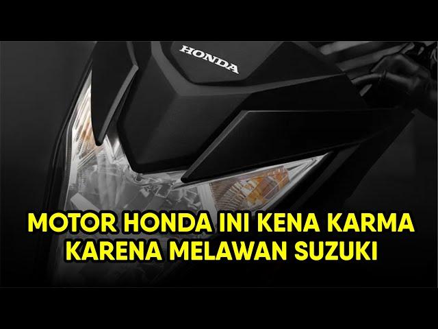 MOTOR HONDA YANG KENA KARMA OLEH SUZUKI DAN NYARIS SUNTIK MATI