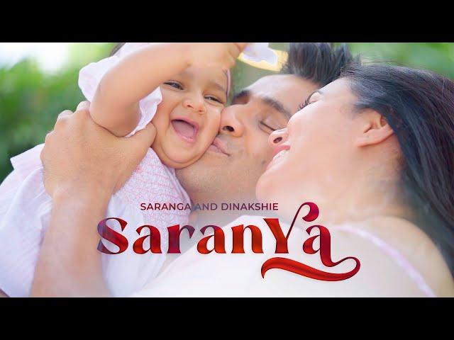 සාරන්‍යා - SARANYA  | Saranga Disasekara & Dinakshie Priyasad  [Official Music Video]