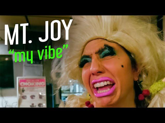 Mt. Joy - "My Vibe" (OFFICIAL VIDEO)