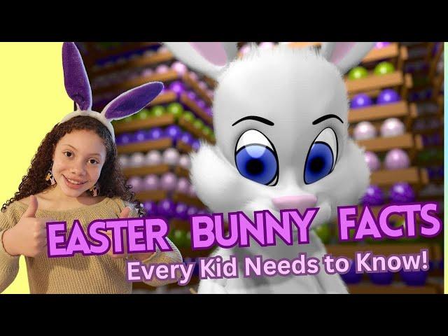 Hop into Fun:  Egg-citing Easter Bunny Facts for Kids!