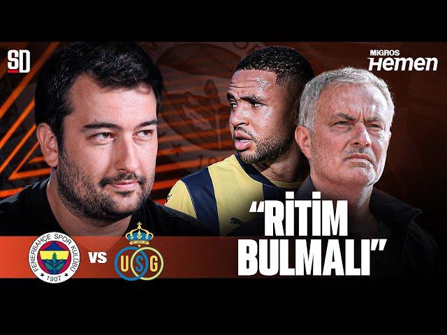 "BU TAKIMIN 1. STOPERİ.." | Fenerbahçe - Union Saint-Gilloise, En Nesyri, Rodrigo Becao, Mert Müldür