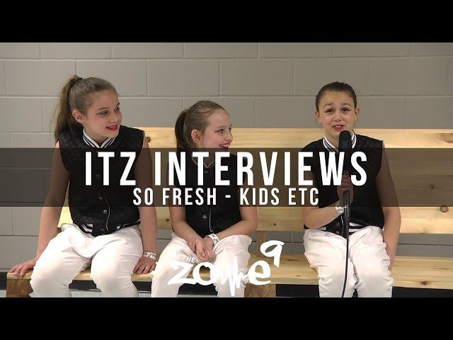 So Fresh [ Kids Etc ] - Junior Interviews