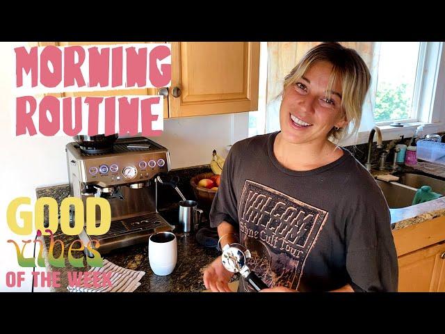 Morning Routine w/ Coco Ho | GOOD VIBES OF THE WEEK